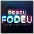 MC Kitinho、MC Vuk Vuk、MC Luiggi - Bebeu Fodeu (Explicit)