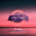 On The Moon (Explicit)