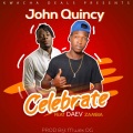 John Quincy、Daev Zambia - Celebrate