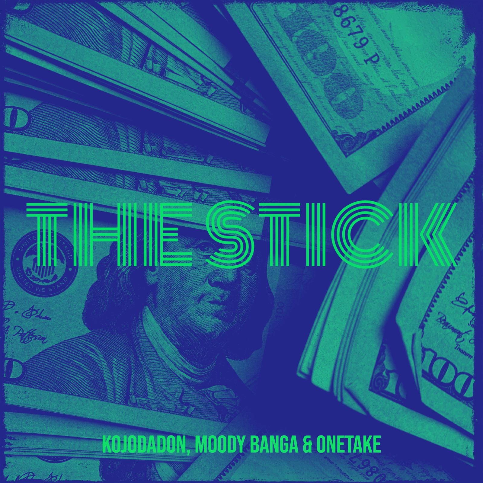 Onetake、Kojodadon、Moody Banga - The Stick (Explicit)