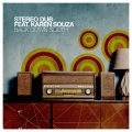 Karen Souza、Stereo Dub - Back Down South