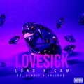 Vxlious、LGND X CAM、Benoit - Lovesick (Explicit)