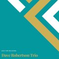 Jazz For Sleeping、Background Instrumental Jazz、Instrumental Chill Jazz、Dave Robertson Trio - Cocktails and Wine