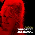 Brigitte Bardot - Le soleil de ma vie
