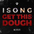 Get This Dough (Explicit)