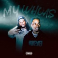 My Whoas (feat. Dae Dae)(Explicit)