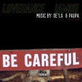 Be Careful (feat. IAMSU)(Remix|Explicit)