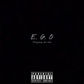 JayRaine、Krunch - E.G.O (feat. Krunch)(Explicit)