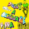 Just A Message (Explicit)