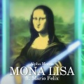 Alpha Morris、Mario Felix - MONA LISA (feat. Mario Félix)