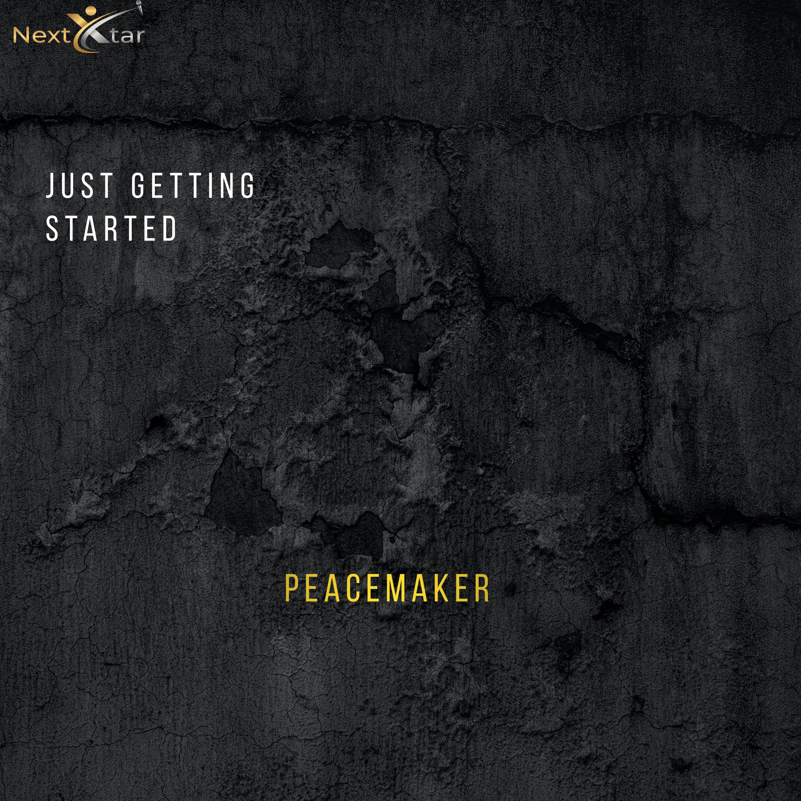 Peacemaker - Just Getting Started