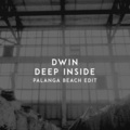 Deep Inside (Palanga Beach Edit)