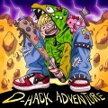 D-HACK ADVENTURE (Prod. HOOSHI)