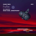 Charly Beck、ambiophonic - Fraction (Ambiophonic Remix)