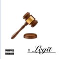 Legit (Explicit)