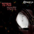 Tetris Triste (Explicit)