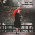 Weather and Nature Recordings、The Sound of the Rain、Music for Sleep - Relaxing Music and Rain