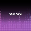 Boom Boom