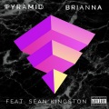 Pyramid (feat. Sean Kingston)(Explicit)