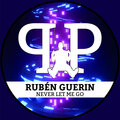 Rubén Guerin - Never Let Me Go (Original Mix)