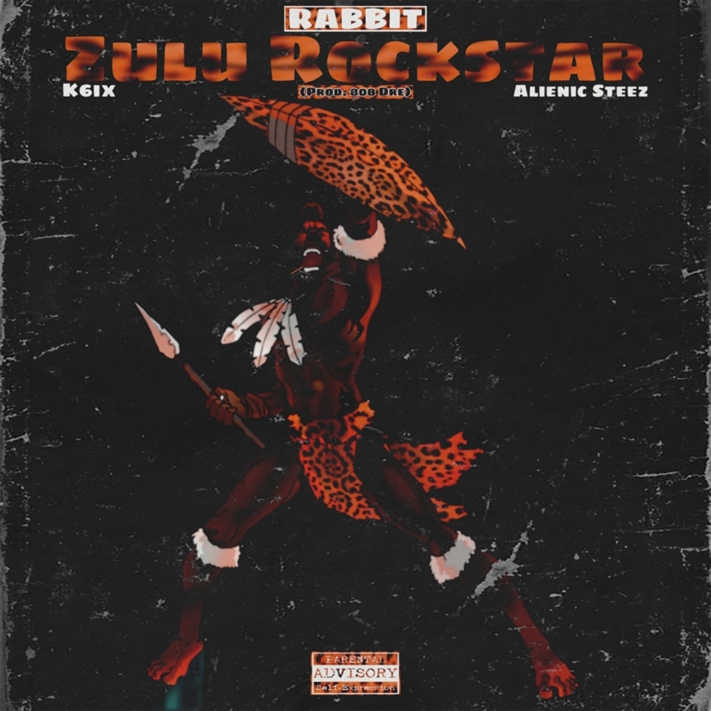 K6IX、Rabbit MK1、Alienic Steezz - Zulu Rockstar (Explicit)