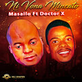 Masallo、Doctor X - Ni Vona Mincato