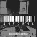 Dakid hbkmonty、RockYTBaby - $4for4$ (Explicit)