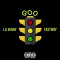 “Goo” (feat. Fastway)(Explicit)