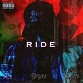 Joseph Dinero、Big Pryme、Ace - Ride (feat. Ace & Big Pryme)(Explicit)