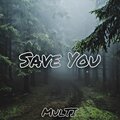 Multi - Save You