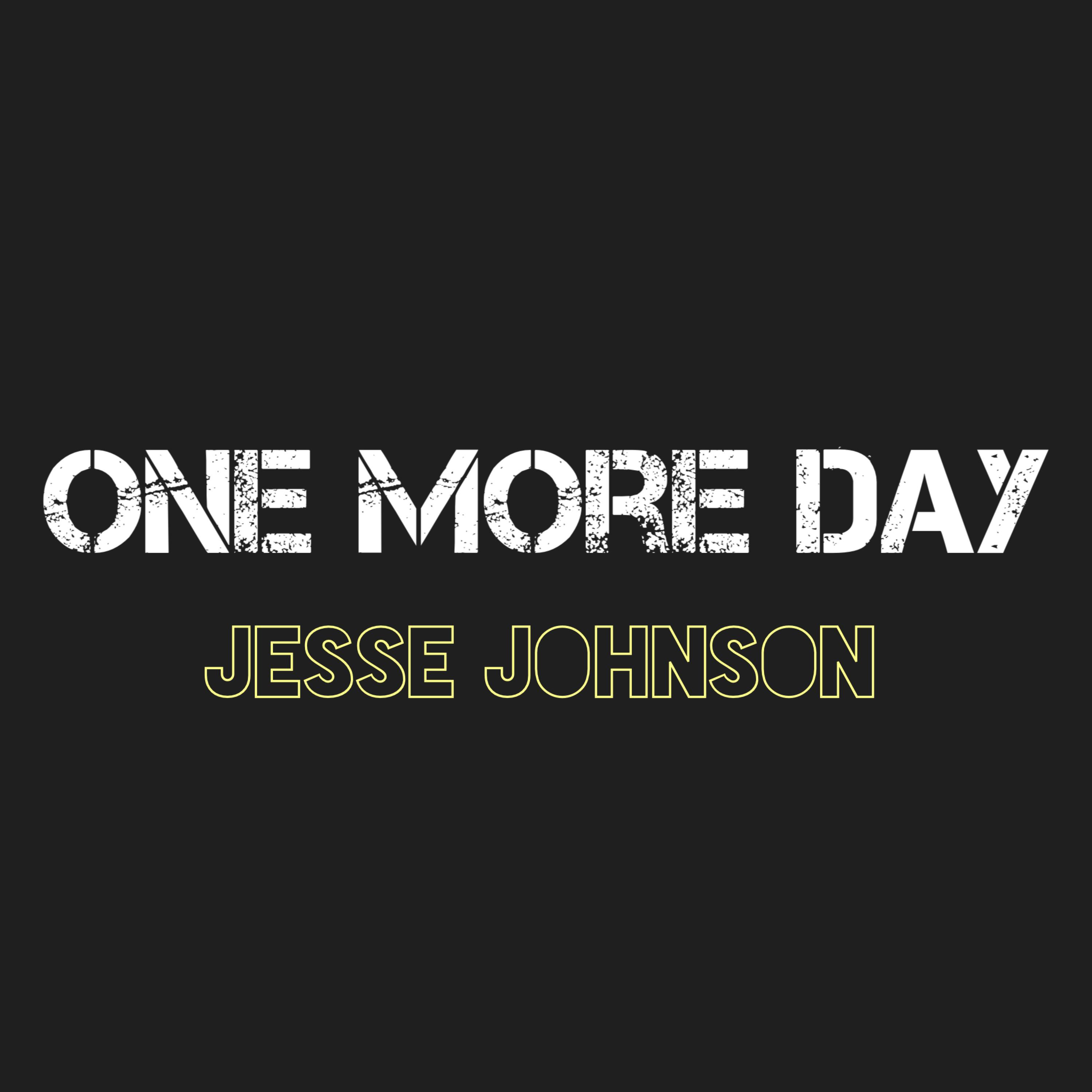 Jesse Johnson - One More Day