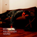 Music for Working、Study Music & Sounds、Study Alpha Waves - Giant Focus Music
