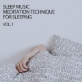 Sleep、Sleep Tech、Soothing Music for Sleep - Music For Healing
