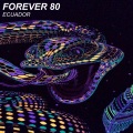 Forever 80 - Ecuador (Radio Remix)