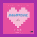 Nilukshan、Vishal、S. Preshanti - Manappenne (feat. Vishal & S. Preshanti)