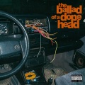 The Ballad Of A Dopehead (Explicit)