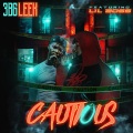 Cautious (feat. Lil Boss)(Explicit)