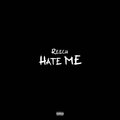 Hate Me