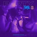 Party Time (Explicit)