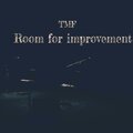 TMF - Room for improvement (Explicit)