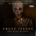Doon Worth - TRUST ISSUSE (Explicit)