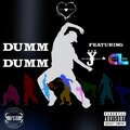 Thottie Brown、YSE Young Jay、Carlee - Dumm Dumm (feat. YSE Young Jay & CarLee)(Explicit)