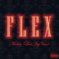 Flex (feat. Jayvon)(Explicit)