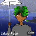 Lakeo Rose - Song Of Storms (Explicit)
