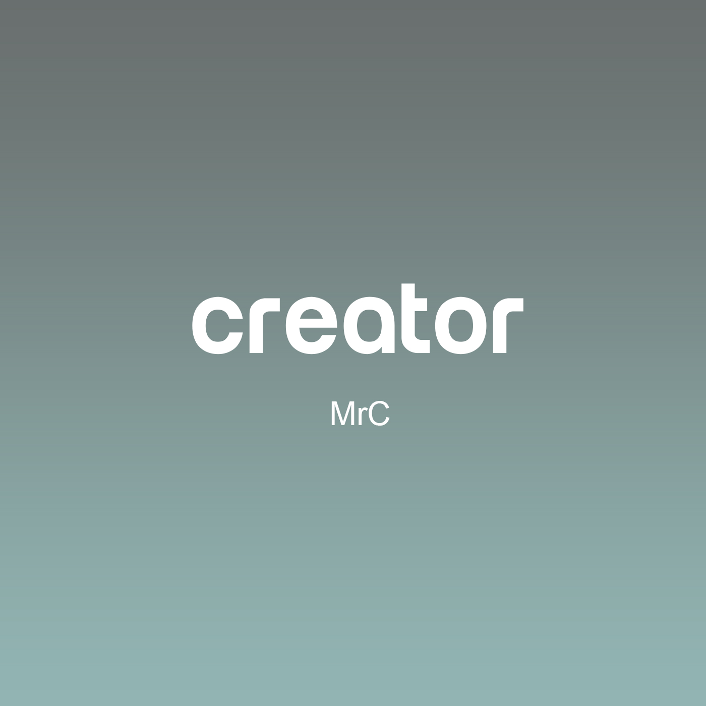Mr. C - Creator