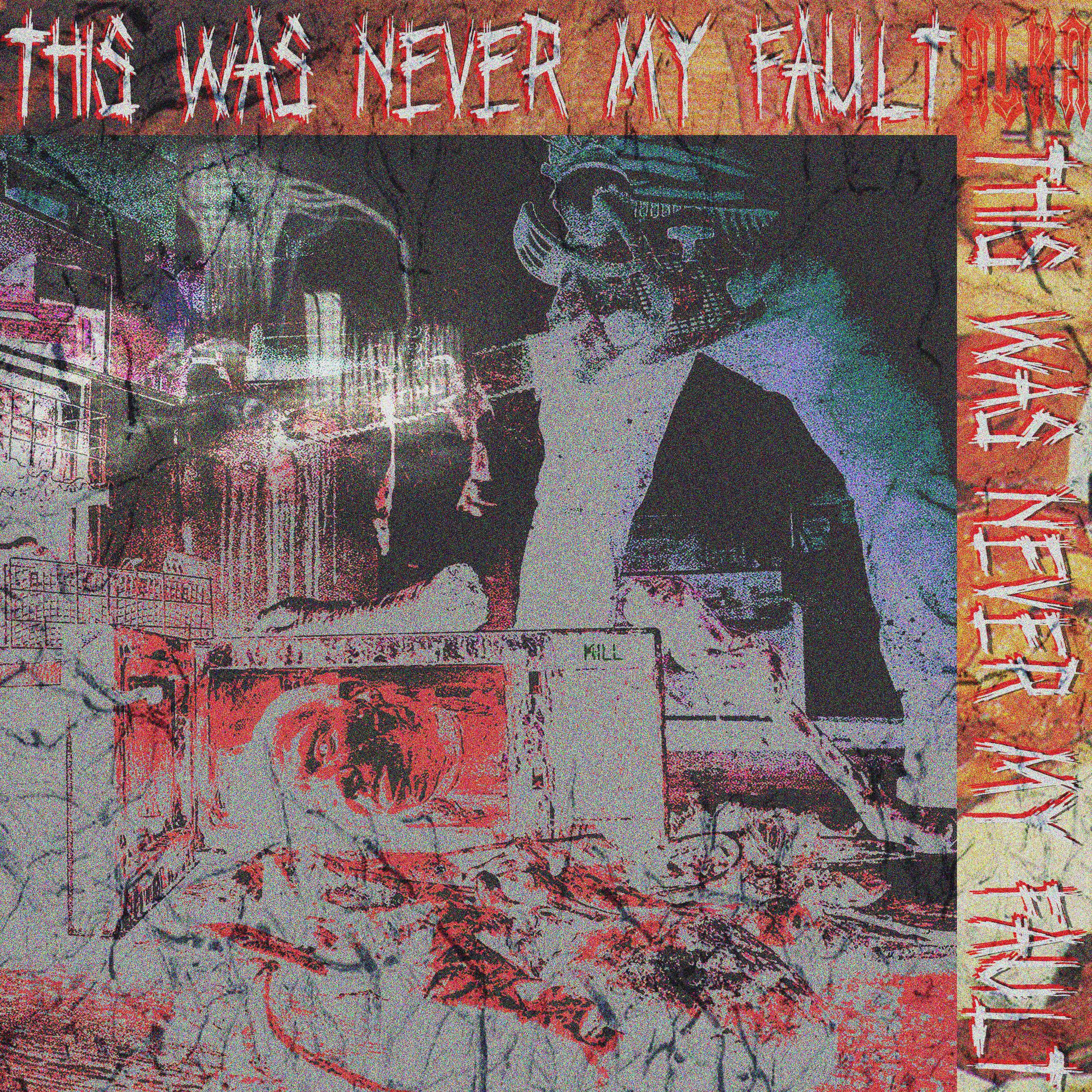 alka - THiS WAS NEVER MY FAULT