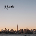 E kaale