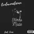 Ovelavenäläinen、Lume - Kerro Mulle