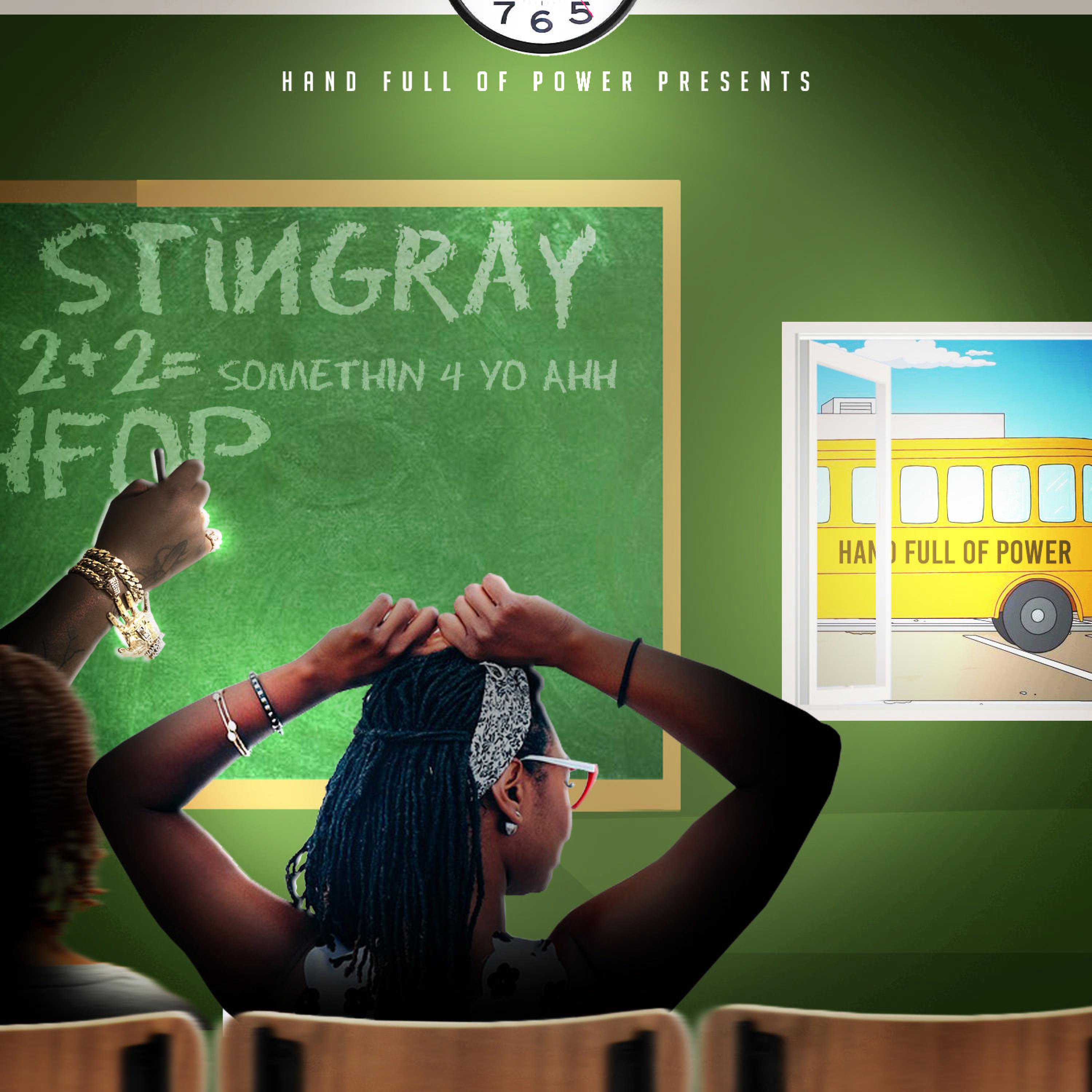 Stingray - 2 + 2 somethin 4 yo ahh (Explicit)