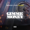 Gimme Money (Explicit)